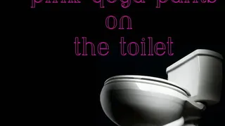 Pink Yoga Pants Pink Shoes on the toilet ~ The Bathroom Chronicles ~ BC22023