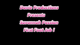 Savannah Passion First Foot Job