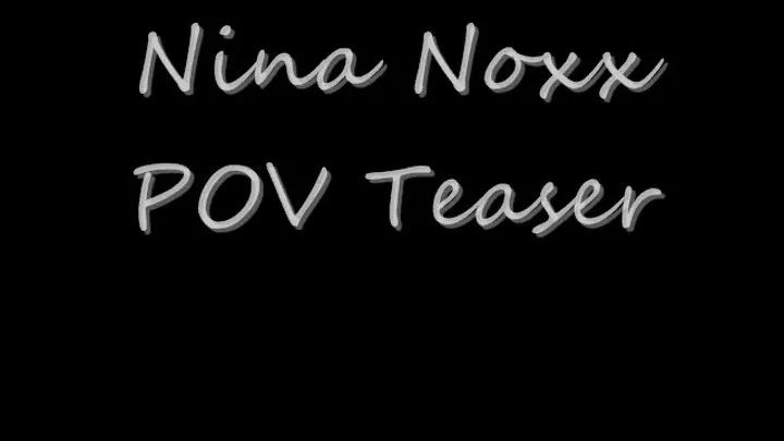 Nina Noxx POV BJ Teaser