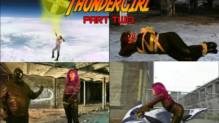 CHALLENGE OF THUNDERGIRL PART TWO