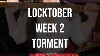 Locktober - Week 2 - Torment