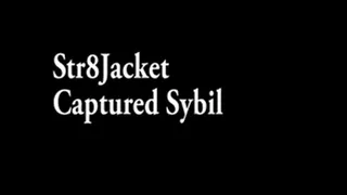 Str8Jacket Sybil Captured