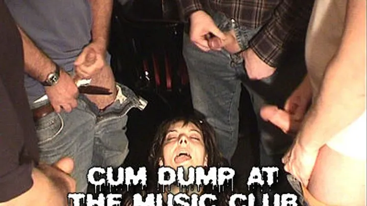 CUM DUMP AT THE MUSIC CLUB