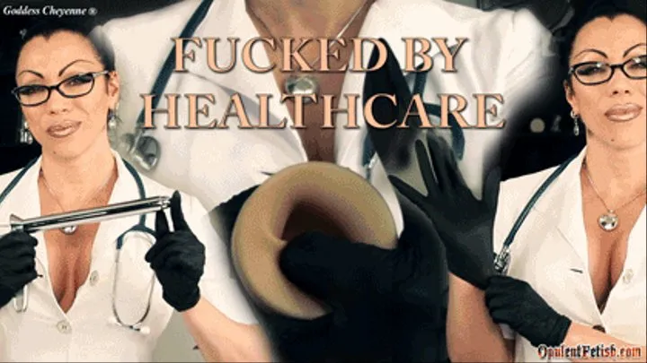 Fucked by HealthCare