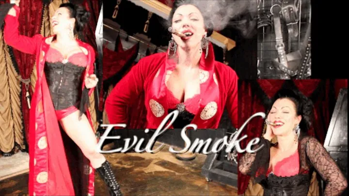 Evil Smoke