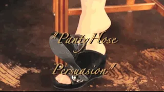 Pantyhose Persuasion