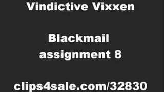 BLACKMAIL ASSIGNMENT #8