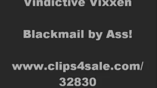 BLACKMAIL BY ASS