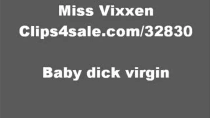 Baby dick virgin