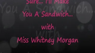 Sure! I'll Make YOU A Sandwich Vore