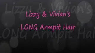 Lizzy & Vivian's LONG Armpit Hair