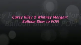 Carey Riley & Whitney Morgan: Looner Blow to POP!