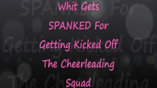 Leilani Spanks Whitney Getting Kicked Off Cheerleading Squad