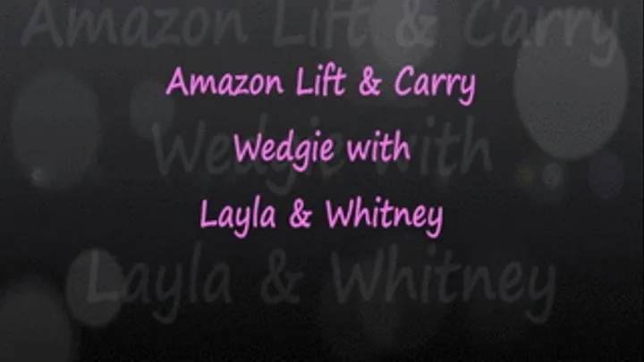 Amazon BBW Lift & Carry Wedgie on Whitney Morgan