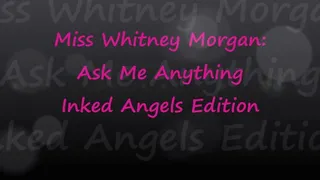 Miss Whitney Morgan AMA: Inked Angels Edition