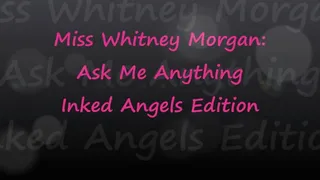 Miss Whitney Morgan AMA: Inked Angels Edition