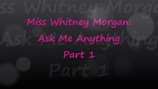 Miss Whitney Morgan: Fan Question Friday Part 1