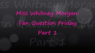 Whitney Morgan: Another Fan Question Friday Part 1