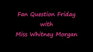 Whitney Morgan: Fan Question Friday Part 1