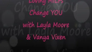 Loving MILFs Change YOU
