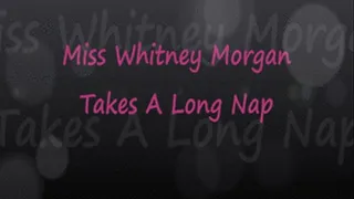 Miss Whitney Morgan Takes A Long Nap