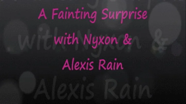 A Fainting Surprise for Nyxon & Alexis