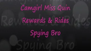Camgirl Quin Rewards & Rides Spying Step-Bro