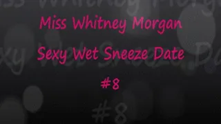 Sexy Sneeze Date #8 with Whitney