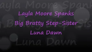 Layla Moore Spanks Bratty Step-Sister Luna Dawn