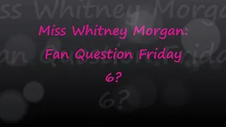 Whitney Morgan: Fan Q Friday 6