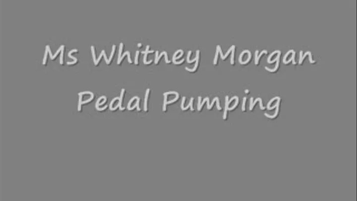 Miss Whitney Morgan Pedal Pumping