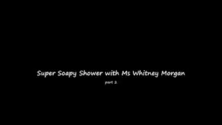 Super Soapy Shower part 2