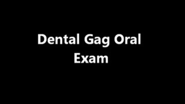 Dental Gag Oral Exam with Latex Gloves