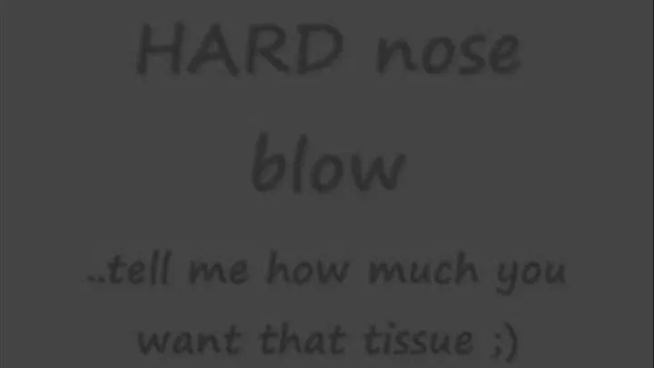 Hard nose blow in bed