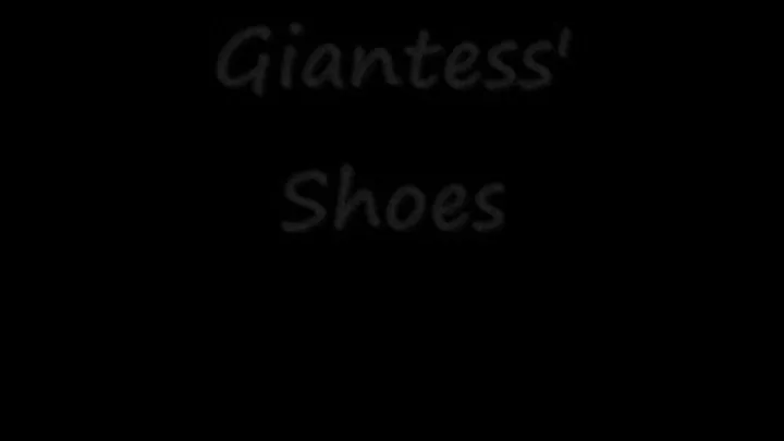 Giantess' Shoes!