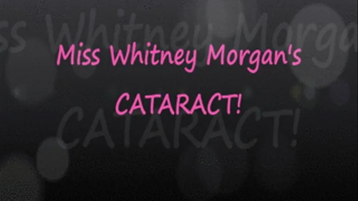 Whitney's Dilated Eye with Cataract