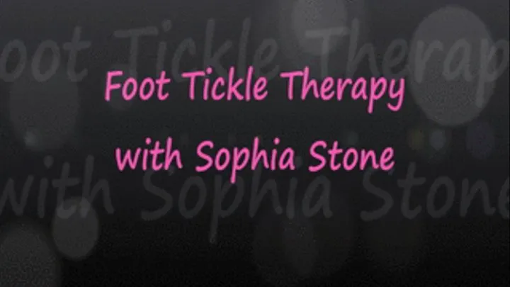 Foot Tickle Therapy with Sophia Stone