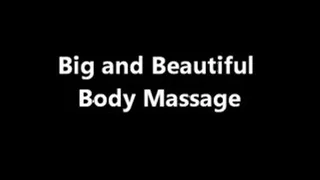Big Beautiful Nude Body Massage