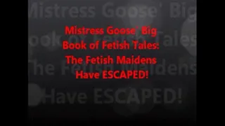 Mistress Goose' Fetish Tales