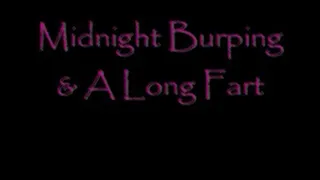 Midnight Farting & Burping