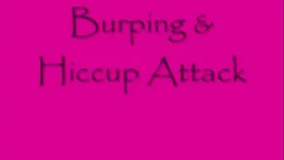 A Burping & Hiccup Attack