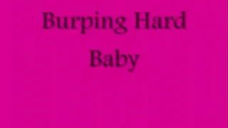 Burping Hard Baby