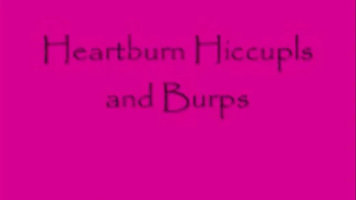 Heartburn Hiccups and Burps DIALUP