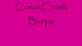 Coral Crush Burps Dialup