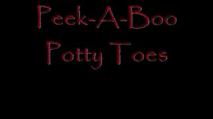 Peek-A-Boo Potty Toes