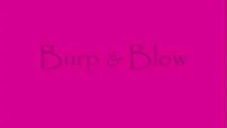 Burp and Blow DIALUP