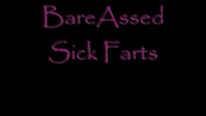 BareAss Sick Farts Dialup