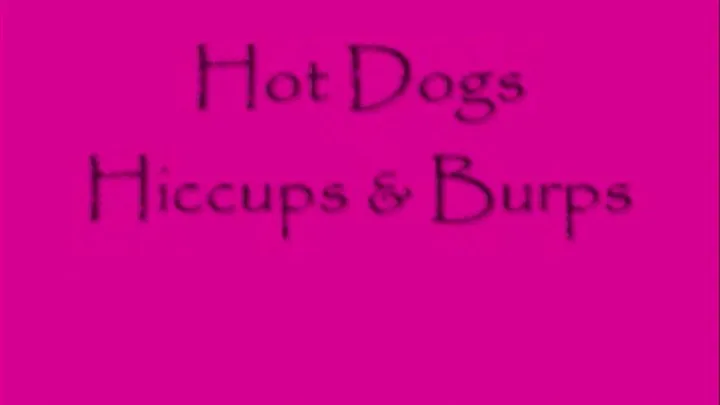 HotDogs & Eggs Hiccups & Burps MEDIUM