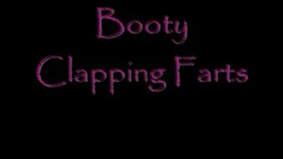 Booty Clapping Farts