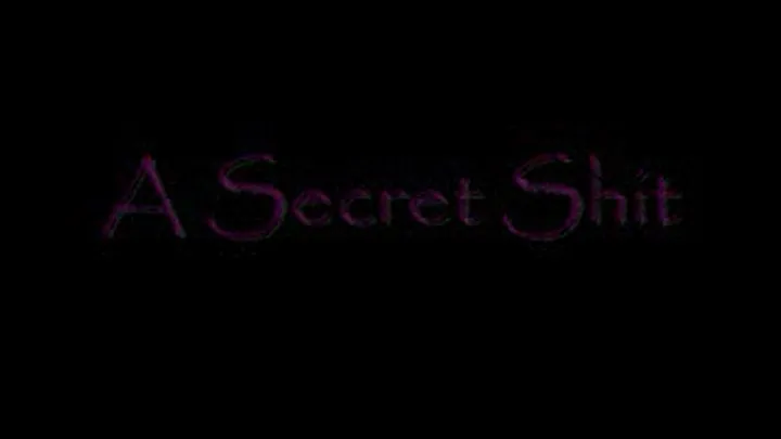 A Secret